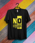 Round Neck T-Shirt (No Excuse)
