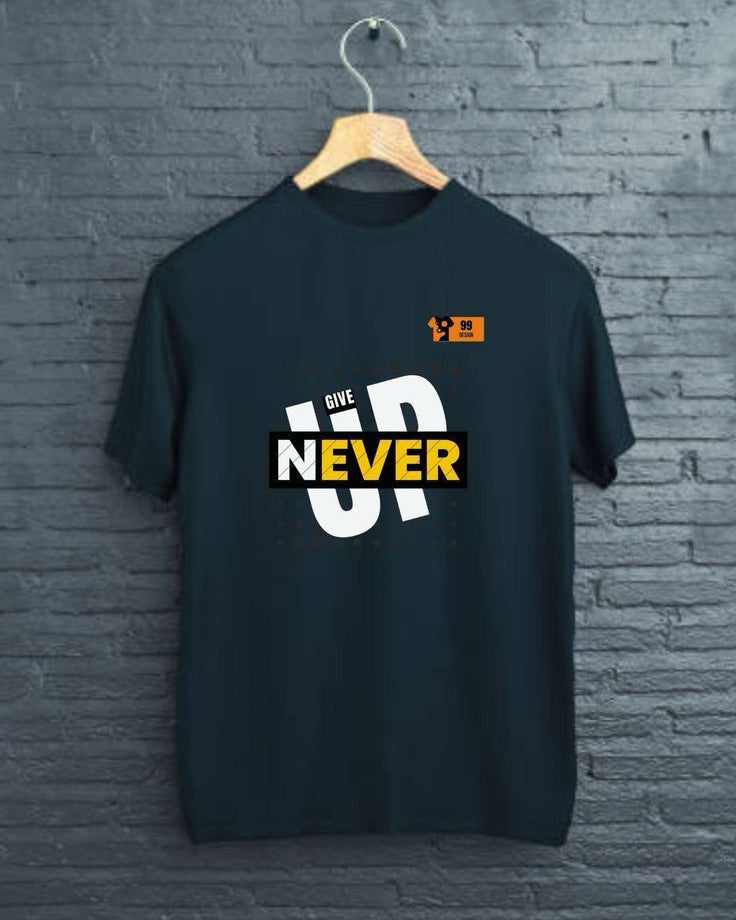 Round Neck T-Shirt (Never Give Up) (Black, White, Multi Colors)